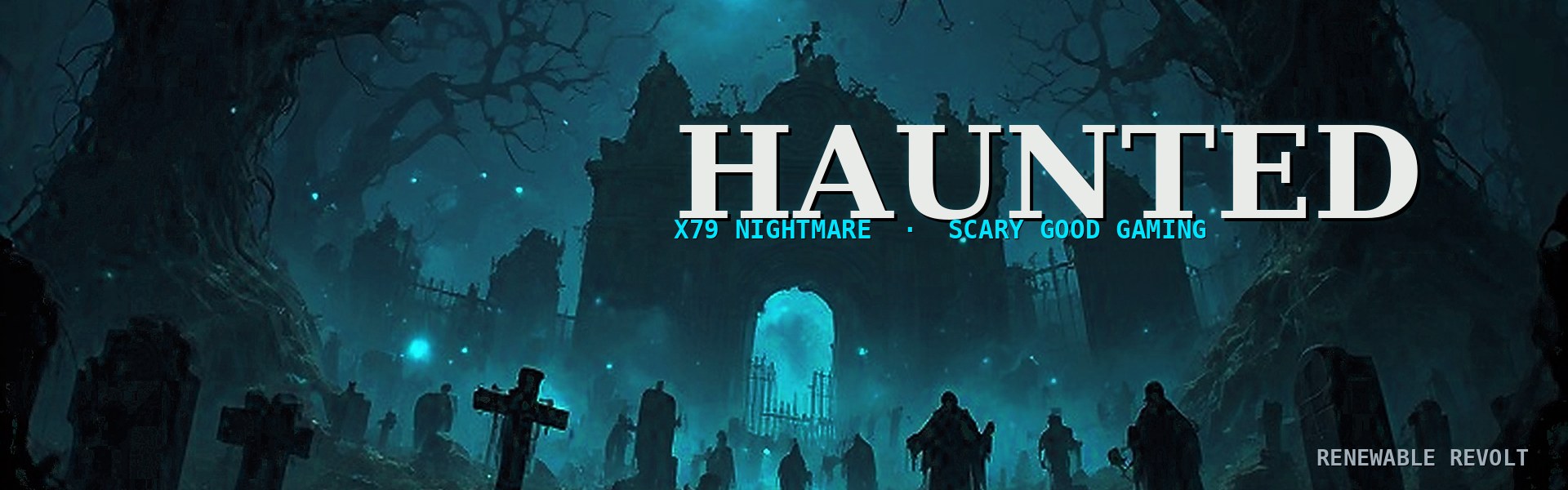 Haunted &mdash; X79 Nightmare Gaming Series